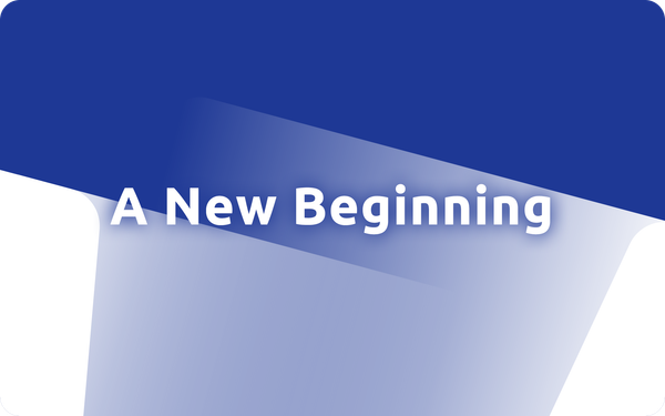 A New Beginning
